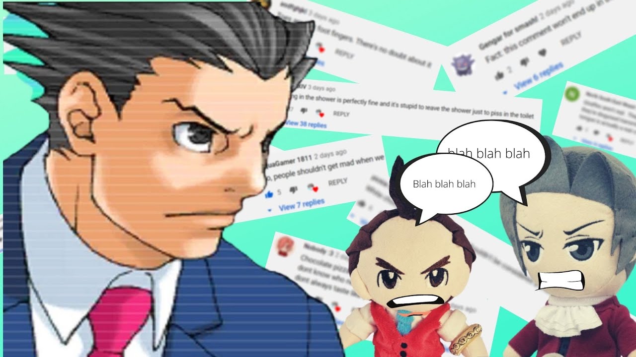 My viewers debate and I put it in Ace Attorney