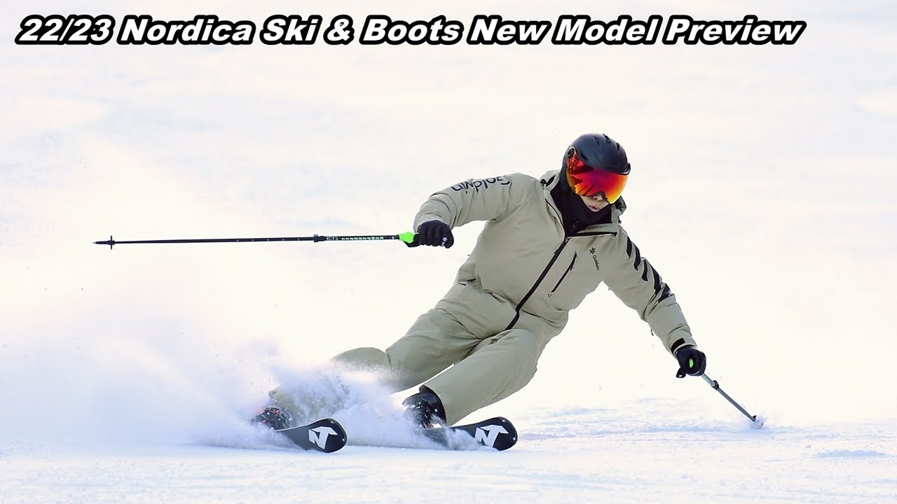 22/23 노르디카(Nordica) 스키 & 부츠 뉴모델 프리뷰