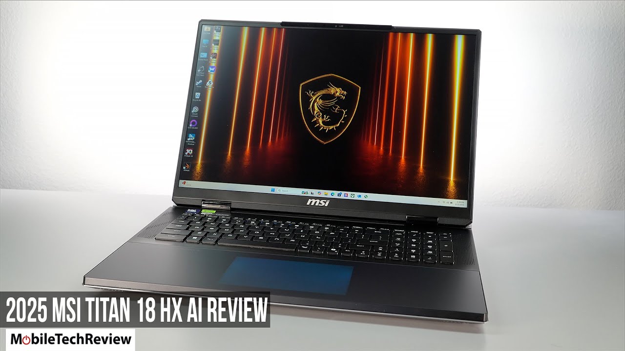 2025 MSI Titan 18 HX AI Review
