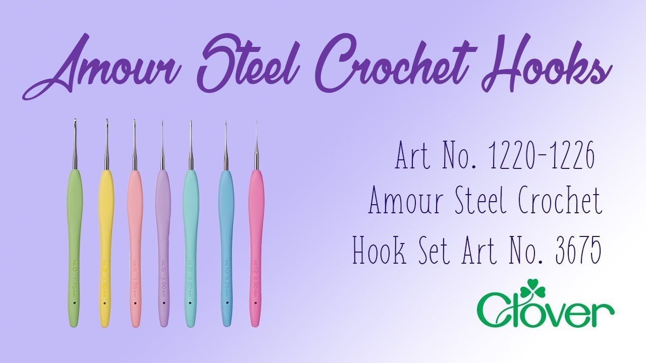 Tool School: Amour Steel Crochet Hooks