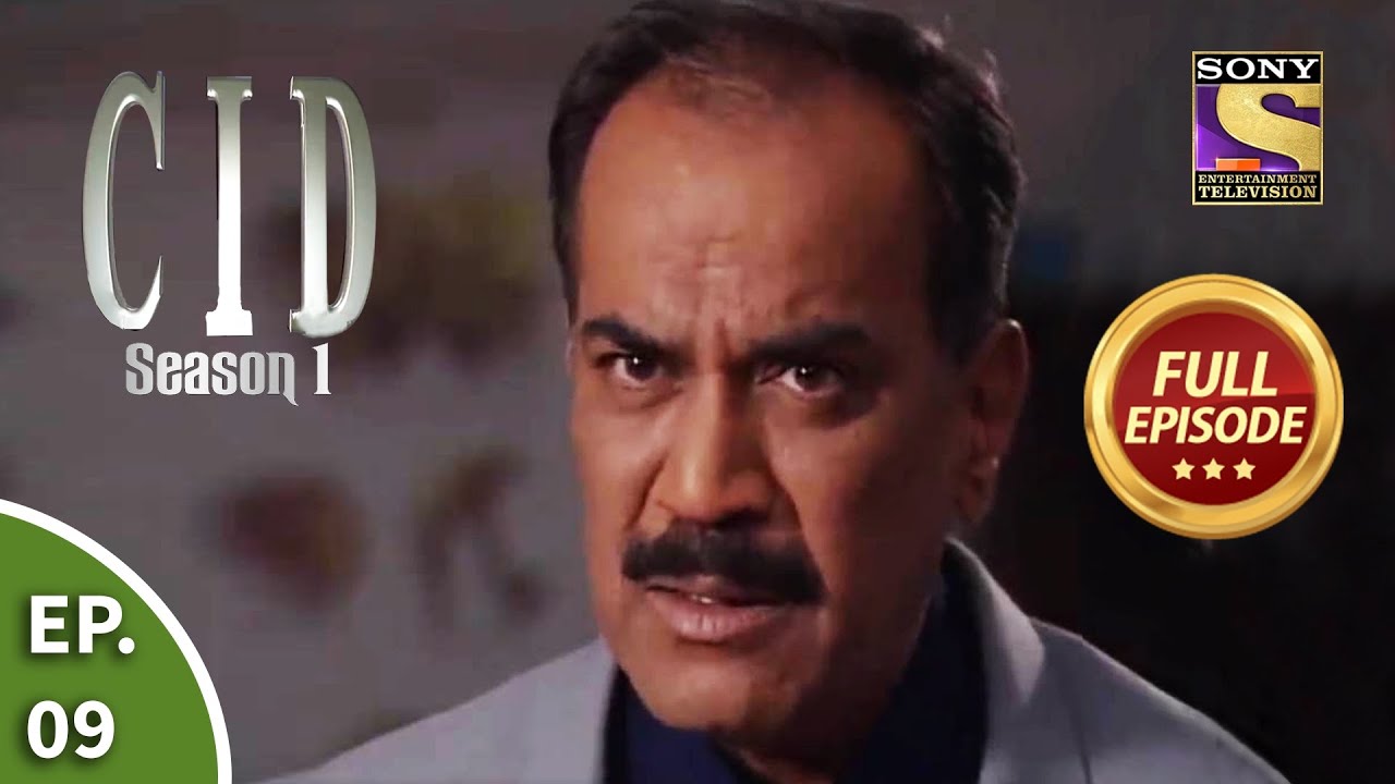 CID (सीआईडी) Season 1 - Episode 9 - The Case Of The Third Man - Part 1 - Full Episode