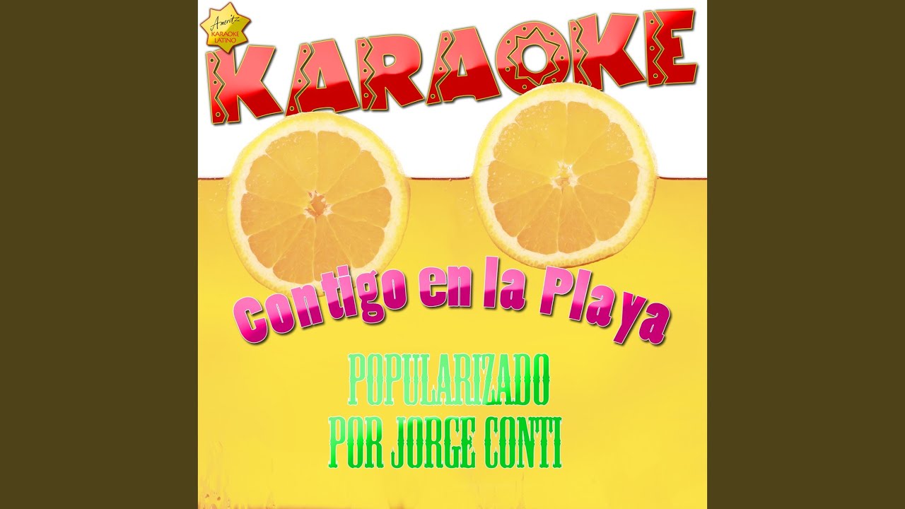 Contigo en la Playa (Popularizado por Jorge Conti) (Karaoke Version)