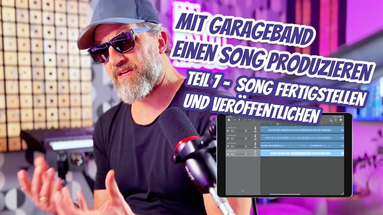 Einen Song mit GarageBand auf dem iPad produzieren (7/7) - Song fertigstellen und veröffentlichen