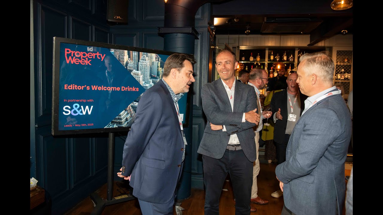 Property Week Editor’s Drinks Reception UKREiiF 2025 in partnership with S&W