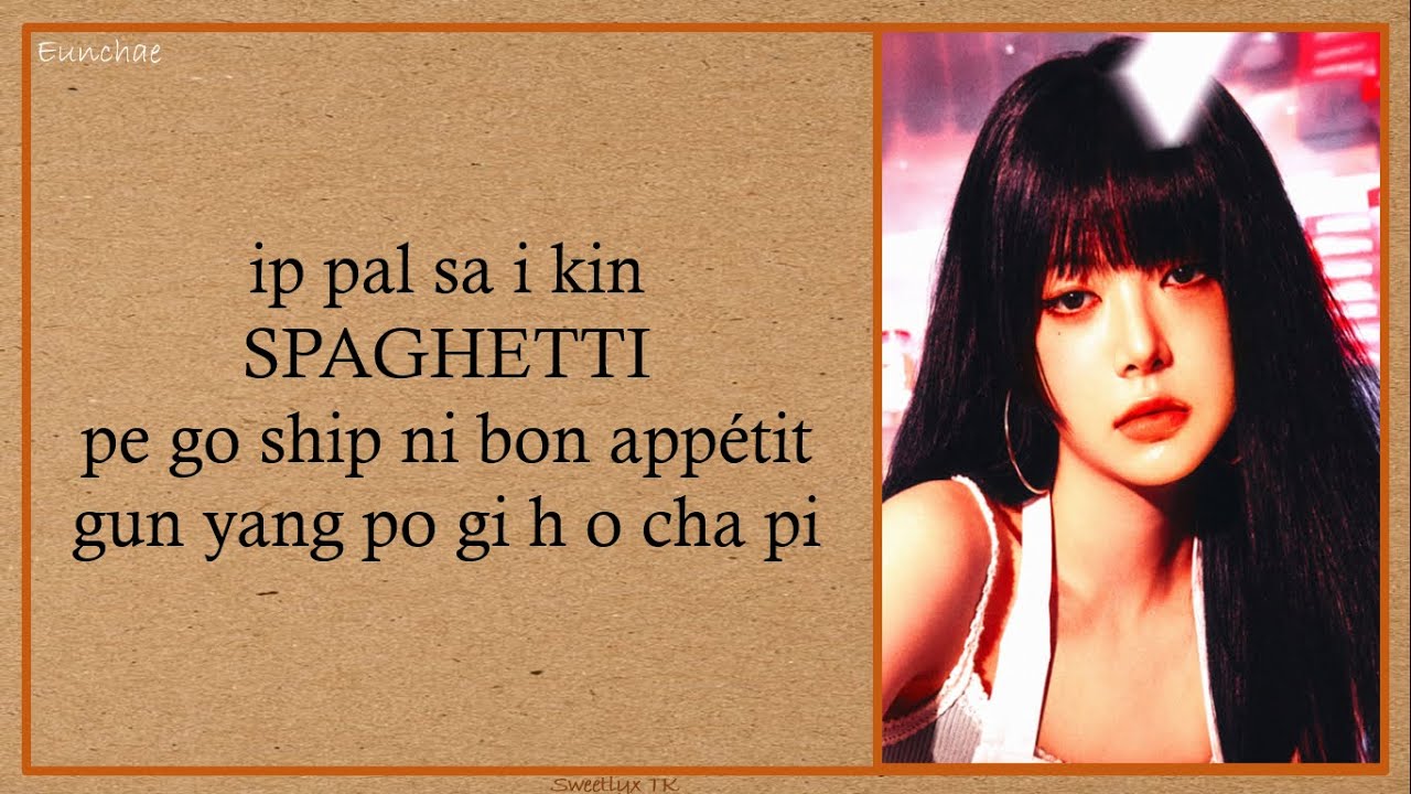 LE SSERAFIM - SPAGHETTI MEMBERS VERSION (EASY LYRICS)