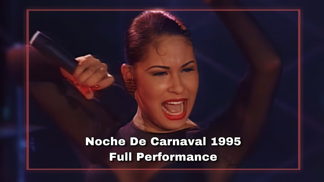 𝑆𝑒𝑙𝑒𝑛𝑎 - Noche de Carnaval (Marzo 1995) Full Performance HD