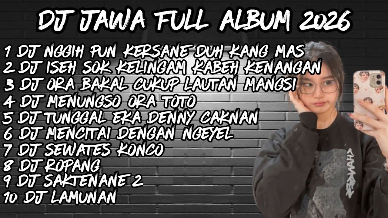 DJ JAWA FULL ALBUM  2025🔥 DJ NGGIH PUN KERSANE DUH KANGMAS🔥 DJ RAISO NGAPUSI X KIRANG FULL SONG