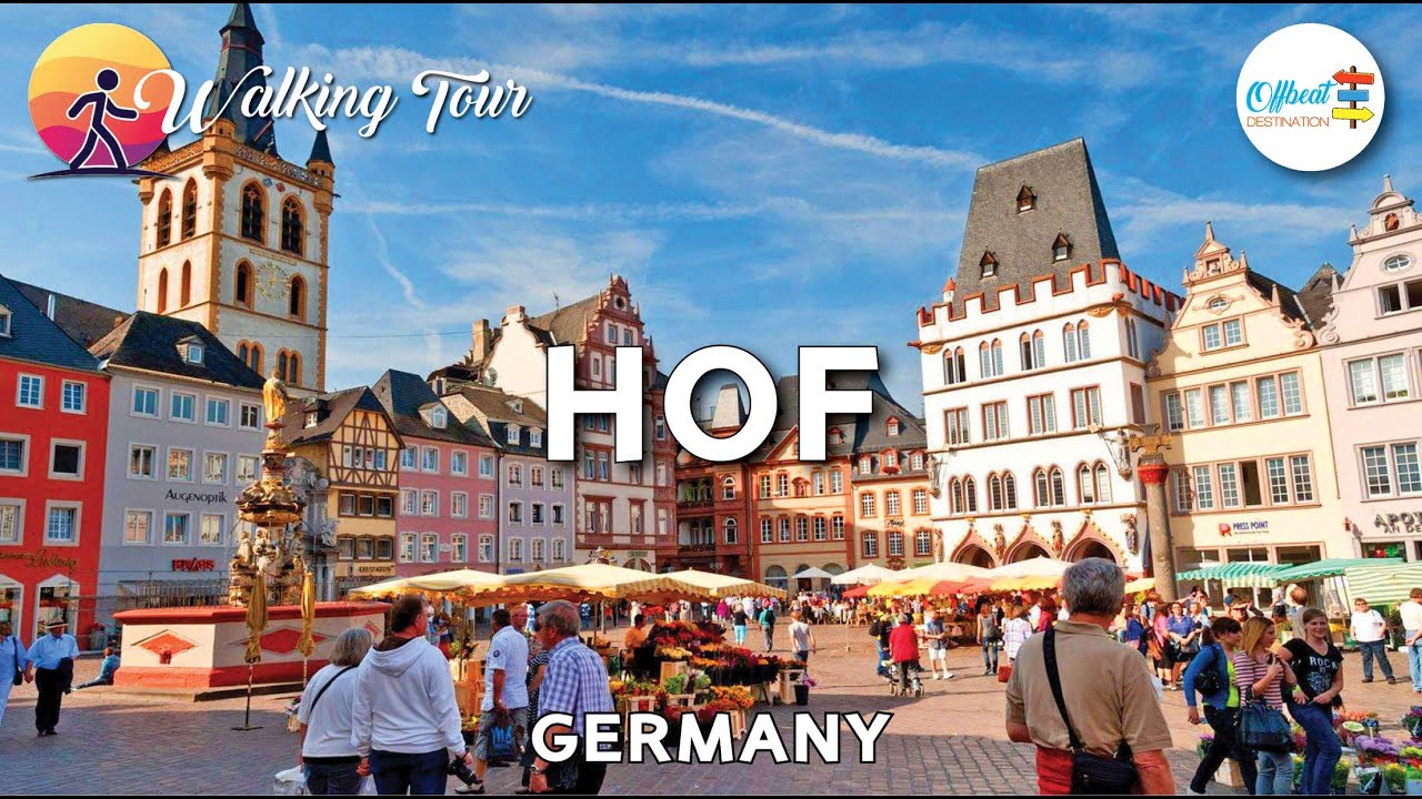 Hof Germany 🇩🇪 : Walking tour (4k UHD)