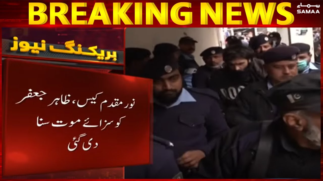 Noor Muqaddam case - Live: Zahir Jaffer sentenced to death for Noor Mukadam murder