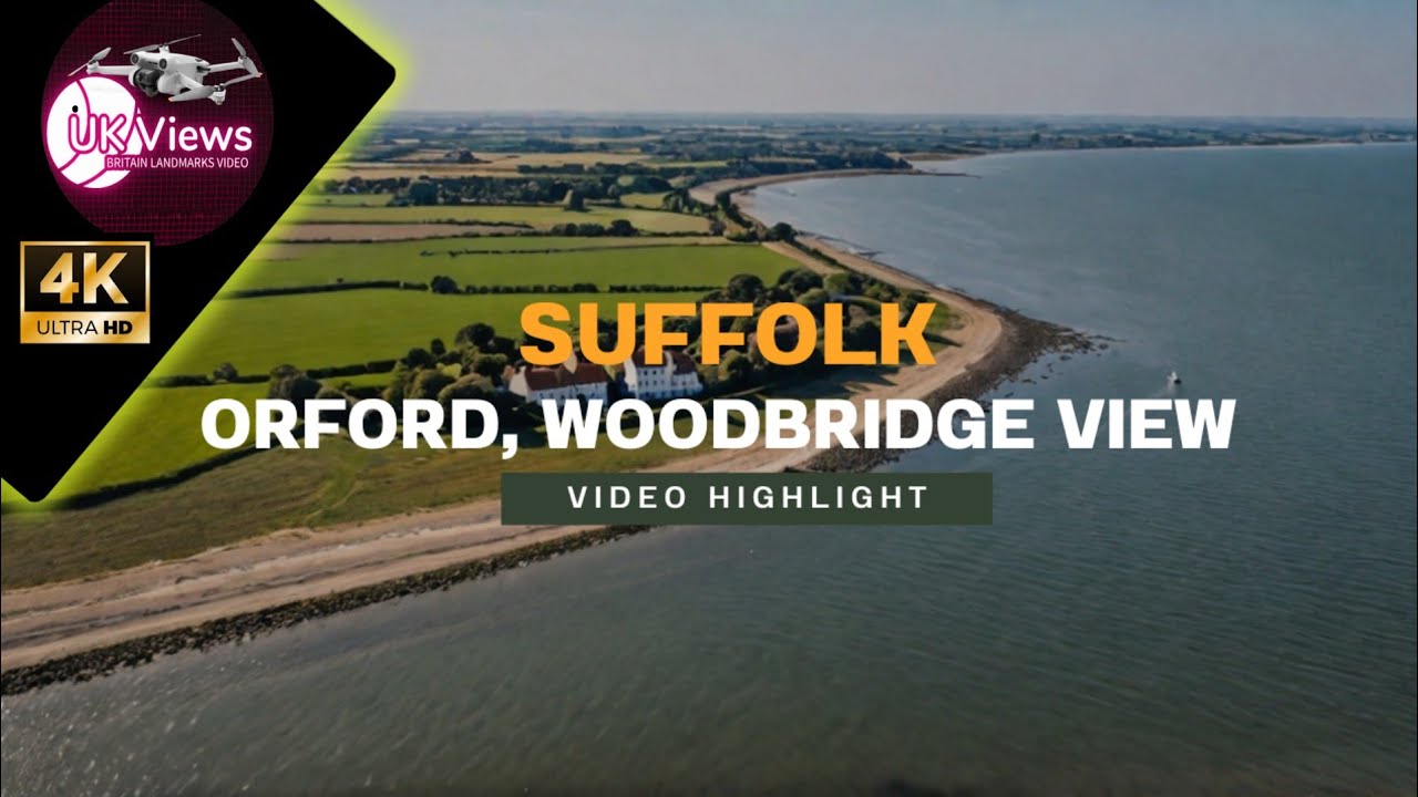 Orford, Woodbridge, Suffolk Area Video Highlight