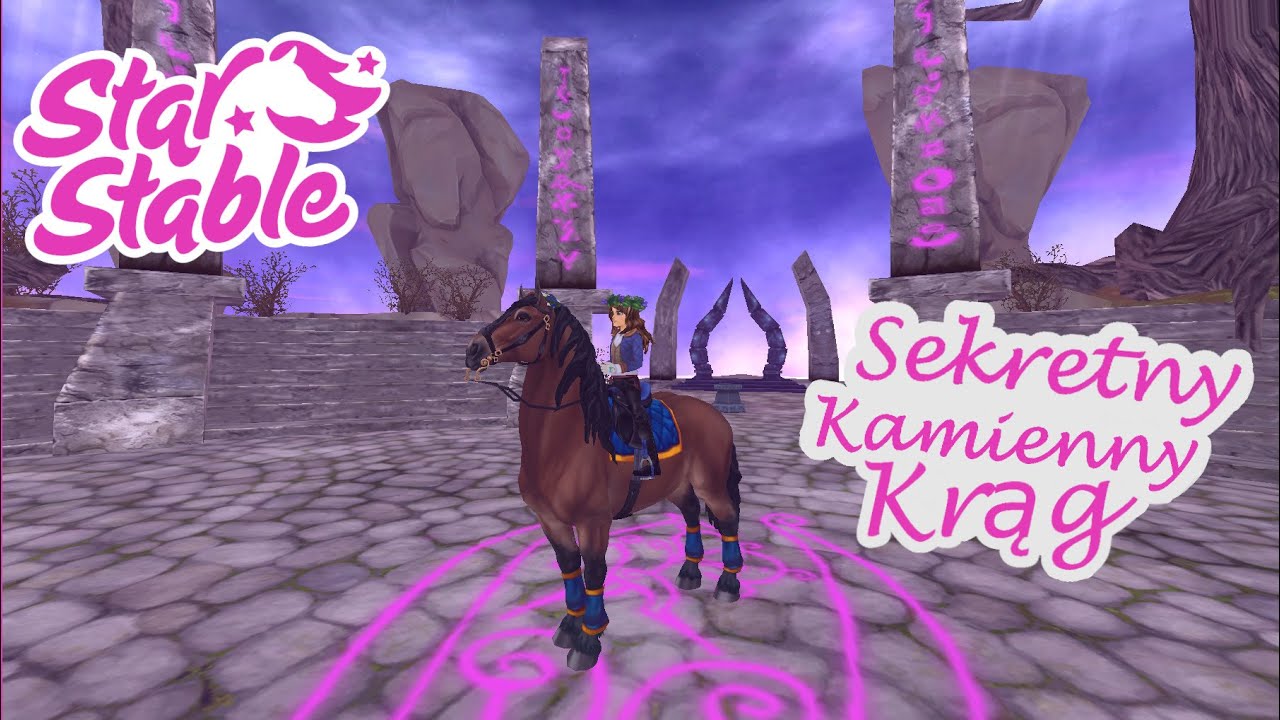 Star Stable #23 / Spotkanie W Sekretnym Kamiennym Kręgu 🧙‍♀️🤫