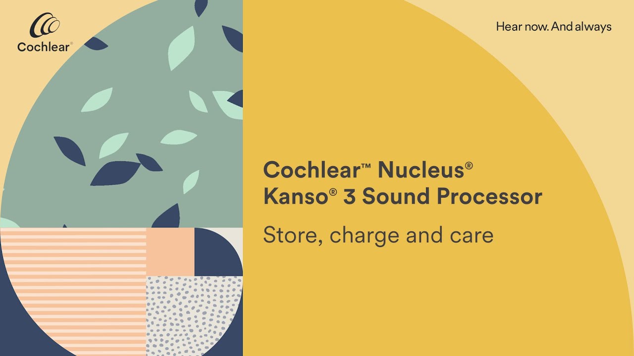 Store and care for your Nucleus® Kanso® 3 Sound Processor