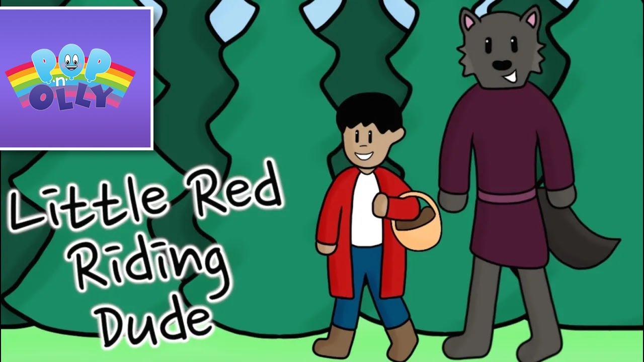 Little Red Riding Dude | Pop'n'Olly | Olly Pike [CC]