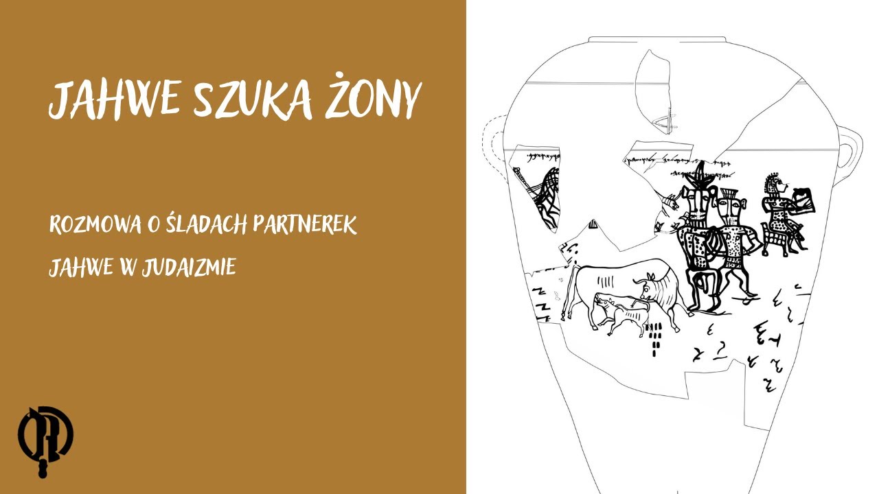 Jahwe szuka żony