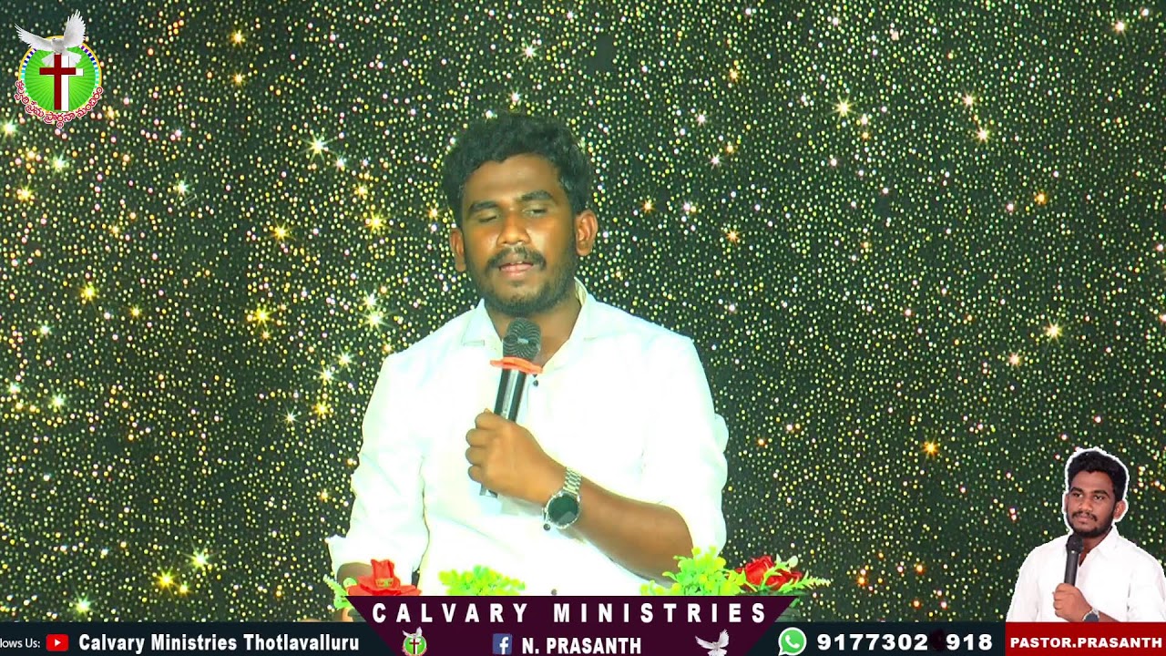 #LIVESUNDAY SERVICE PASTOR N PRASANTH #CALVARY MINISTRIES #THOTLAVALLURU