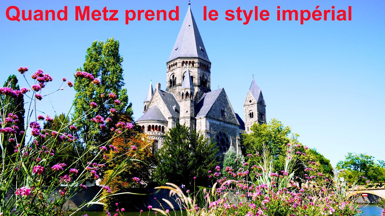 Metz sous l'annexion de 1870 après le protectorat français