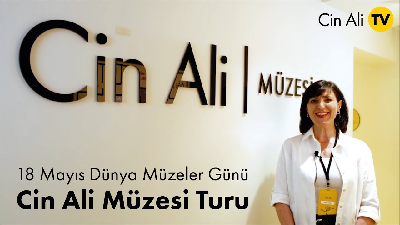 Cin Ali Müzesi - Müze Turu - 18 Mayıs Müzeler Günü