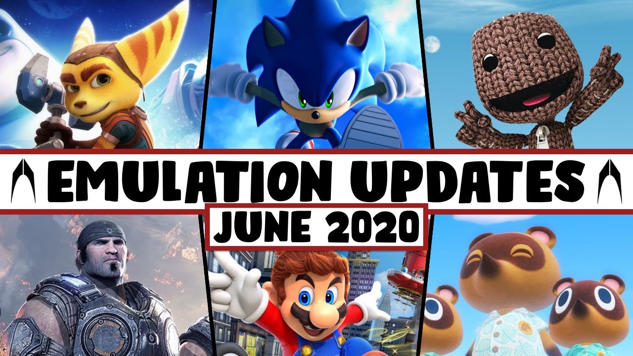 Emulation Update Recap - June 2020 | Major Improvements All Around
