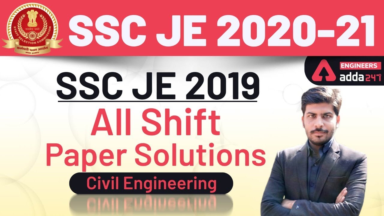 SSC JE 2019 civil engineering | All shift paper solutions | Engineers Adda