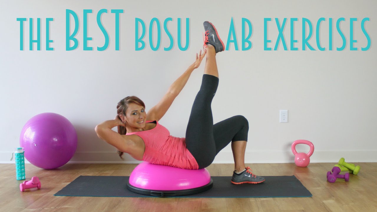 The BEST Bosu Ab Exercises | #BOSUstrong Challenge Week 4