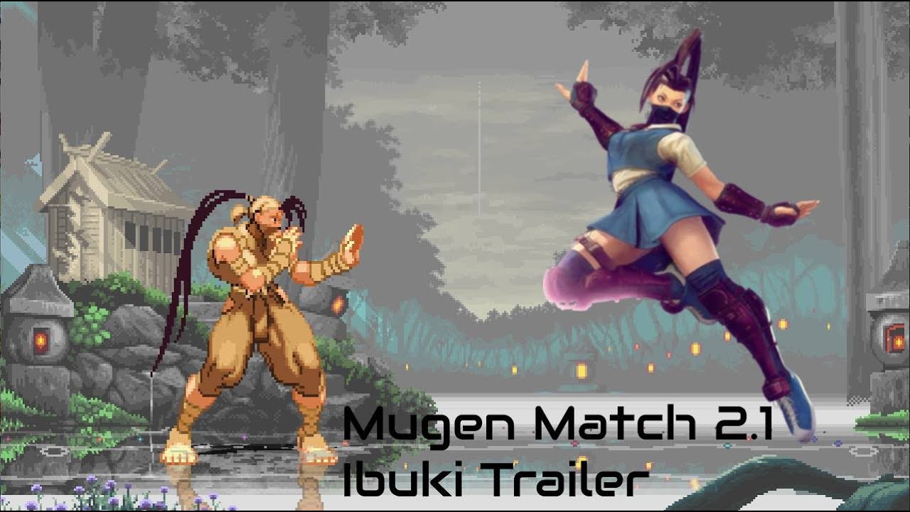 Mugen Match 2.1 Ibuki Trailer