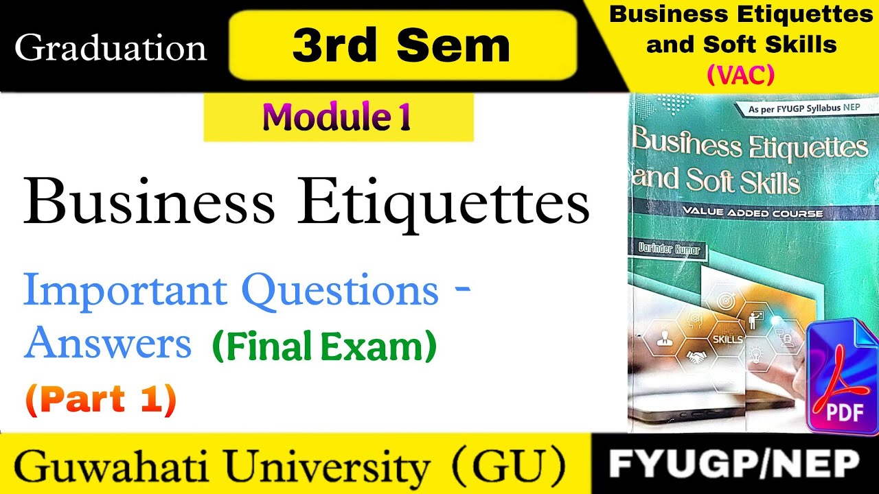 Business Etiquettes and Soft Skills (VAC) ll Module 1: Business Etiquettes (Part 1) ll B.Com 3rd Sem