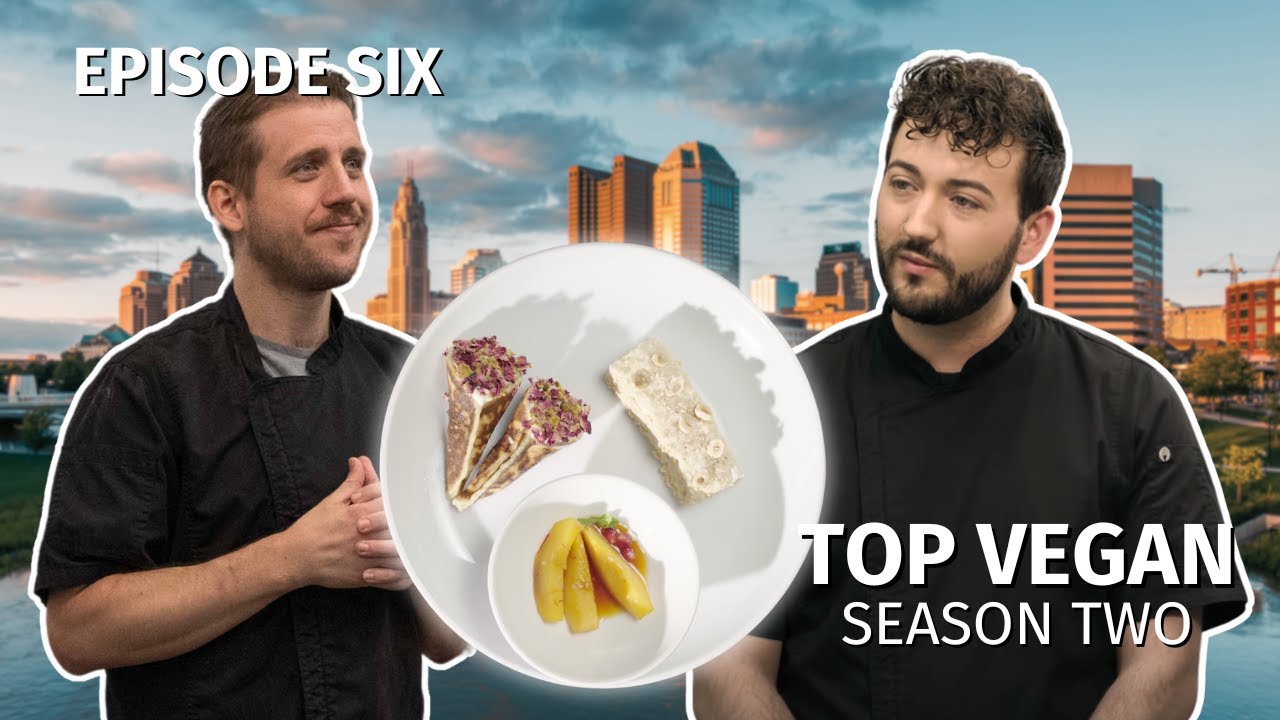 Top Vegan | Season 2: Episode 6 | Let’s Get Baked!