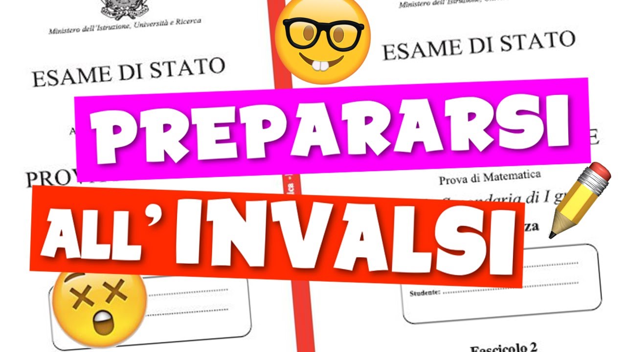 PROVE INVALSI! COME PREPARARSI E PRENDERE 10!