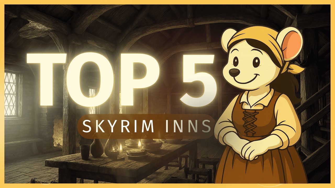 Top 5 Taverns in Skyrim | Cozy Immersive Spots for Roleplay & Rest
