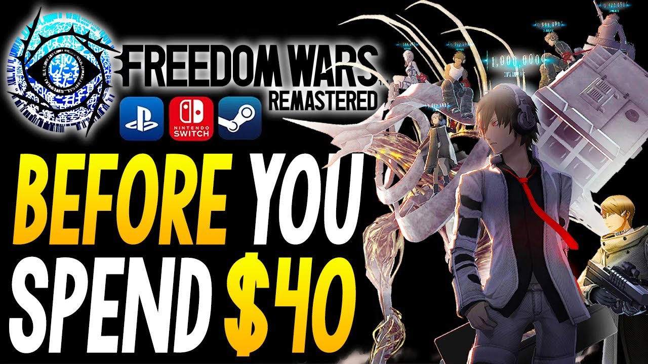 FREEDOM WARS Remastered - Things to Know Before You SPEND $40!