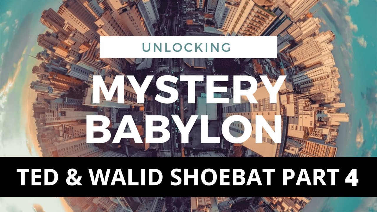 Unlocking Mystery Babylon | Walid Shoebat | Part 4