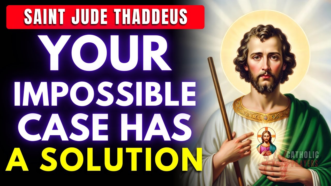 ✨✝️ Urgent Prayer to Saint Jude Thaddeus for Hopeless and Impossible Situations