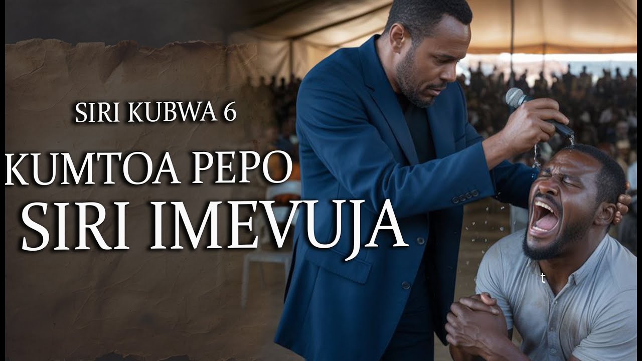 SIRI ZA KUMTOA MWANADAMU  PEPO MCHAFU WANAZOTUMIA WACHUNGAJI KANISANI