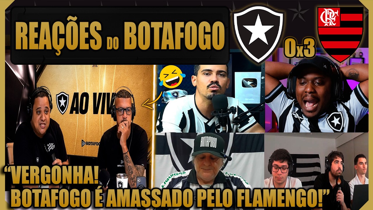 REAÇÕES BOTAFOGUENSES - BOTAFOGO 0x3 FLAMENGO - BRASILEIRÃO 2026 - VAMOS RIR DO BOTAFOGO!