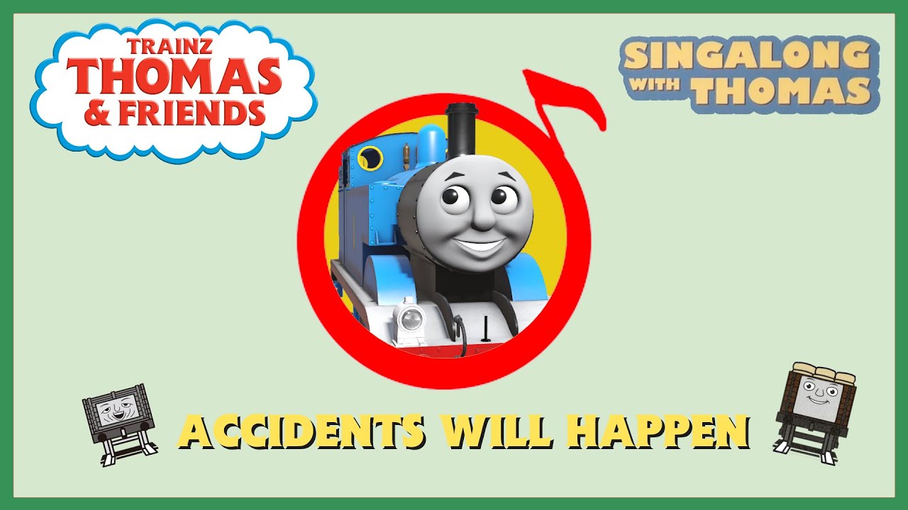 Trainz Thomas & Friends: Accidents will Happen