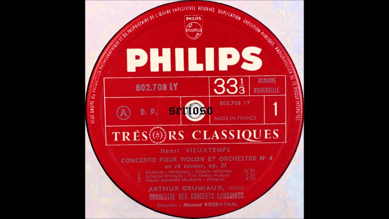 Vieuxtemps, Violin Concerto No 4 , Arthur Grumiaux, Violin