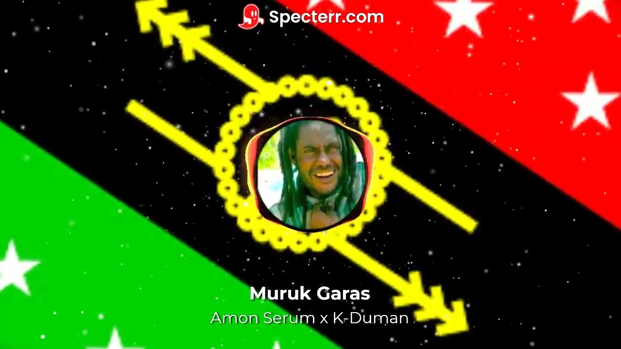 Muruk Garas - Amon Serum x K-Dumen (PNG Oldies)