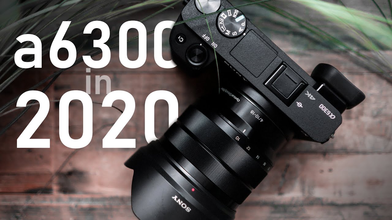 Sony a6300 w 2020 DO FILM&Oacute;W