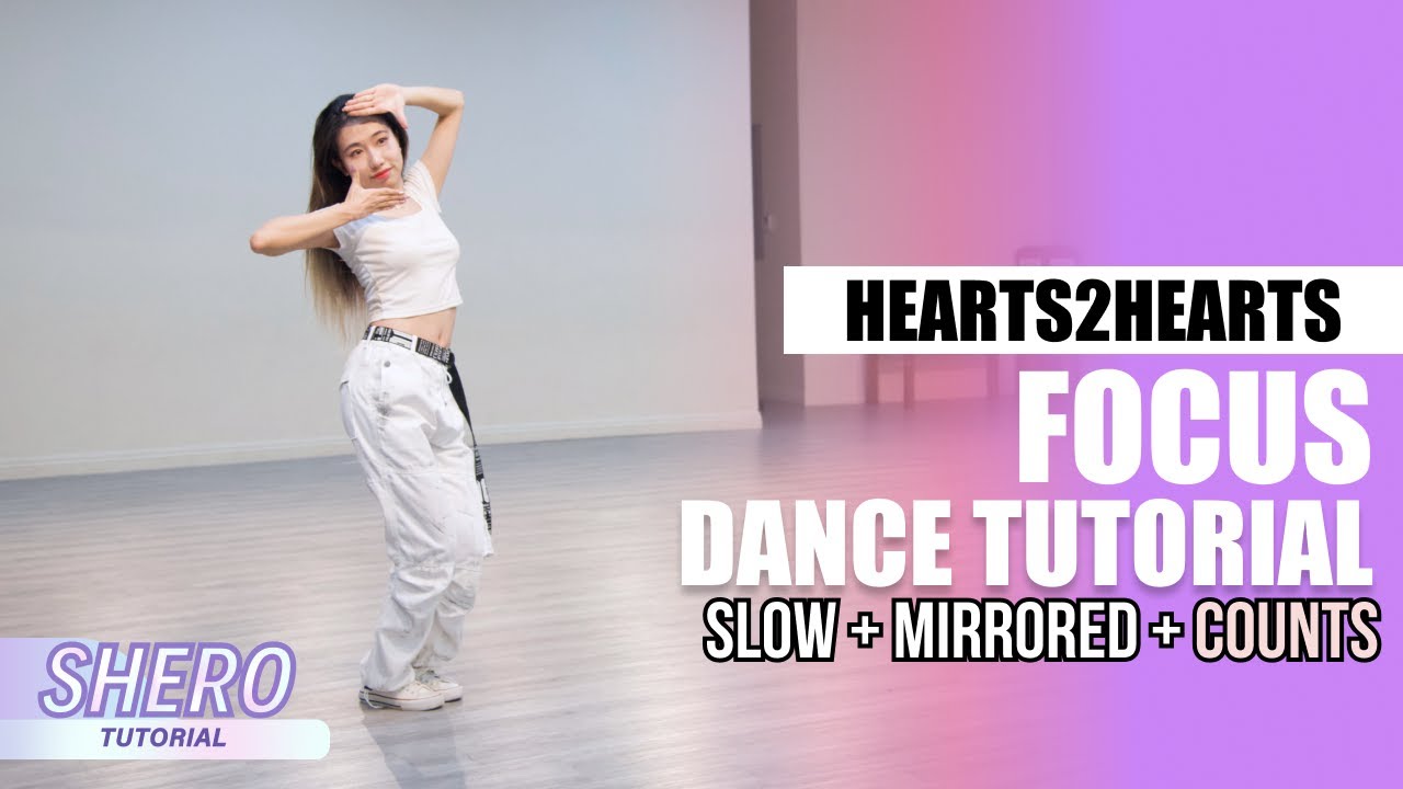 Hearts2Hearts - &ldquo;Focus
