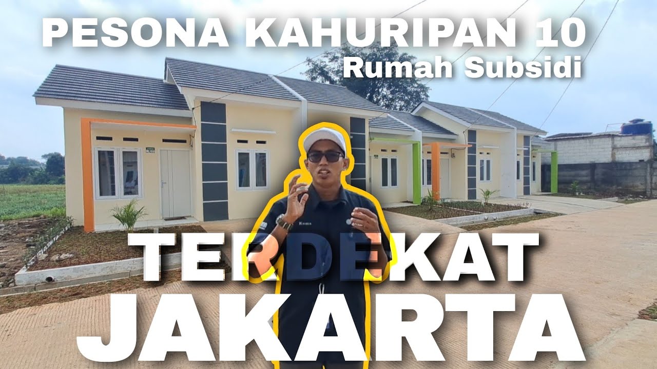 PESONA KAHURIPAN 10 RUMAH SUBSIDI DEKAT JAKARTA, LOKASI CILEUNGSI - BOGOR