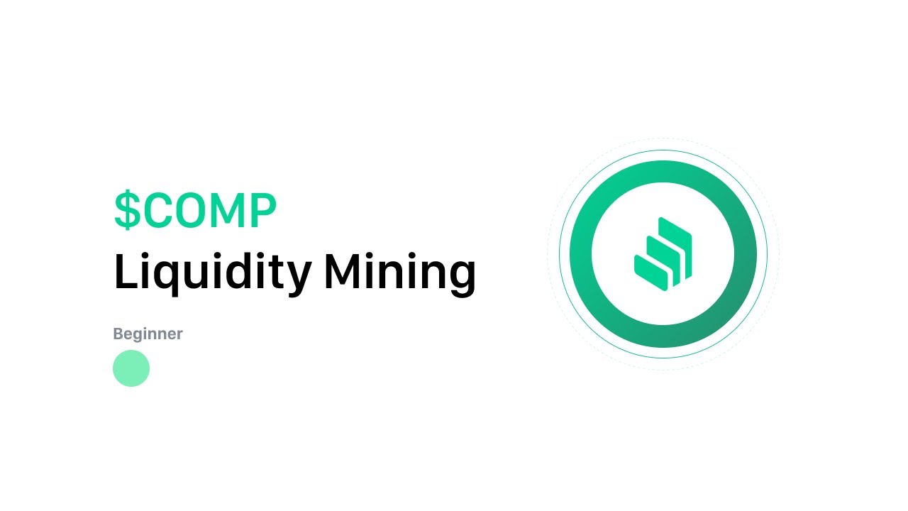 What is Compound's Liquidity Mining ($COMP)?