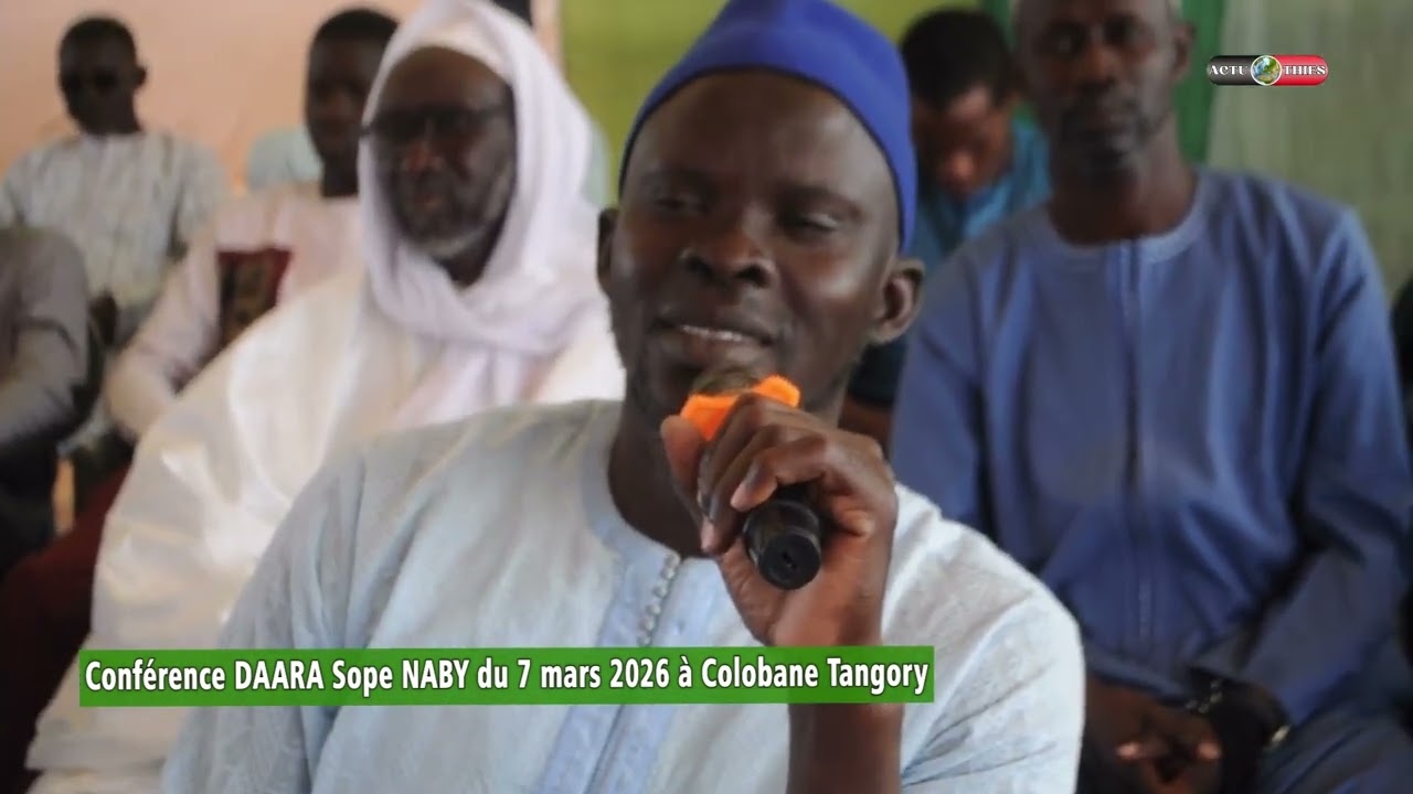 Conférence DAARA Sope NABY du 7 mars 2026 à Colobane Tangory