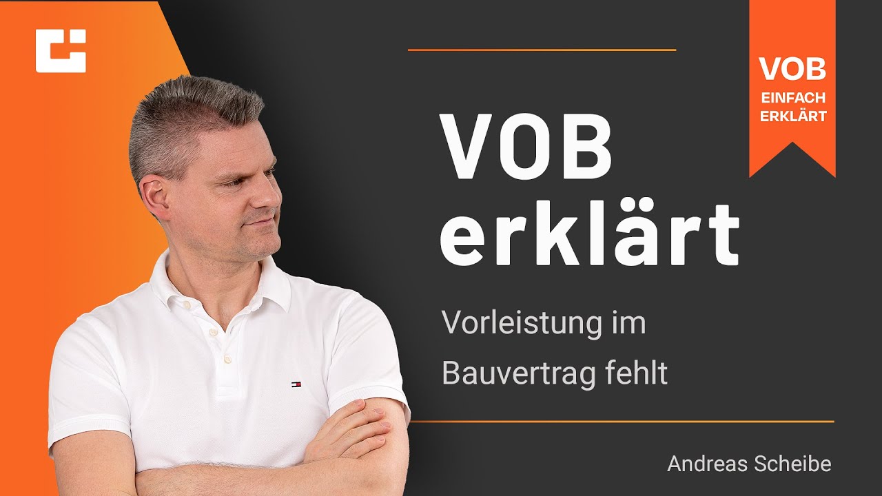 VOB erkl&auml;rt: Vorleistungen des Vorgewerks fehlen!