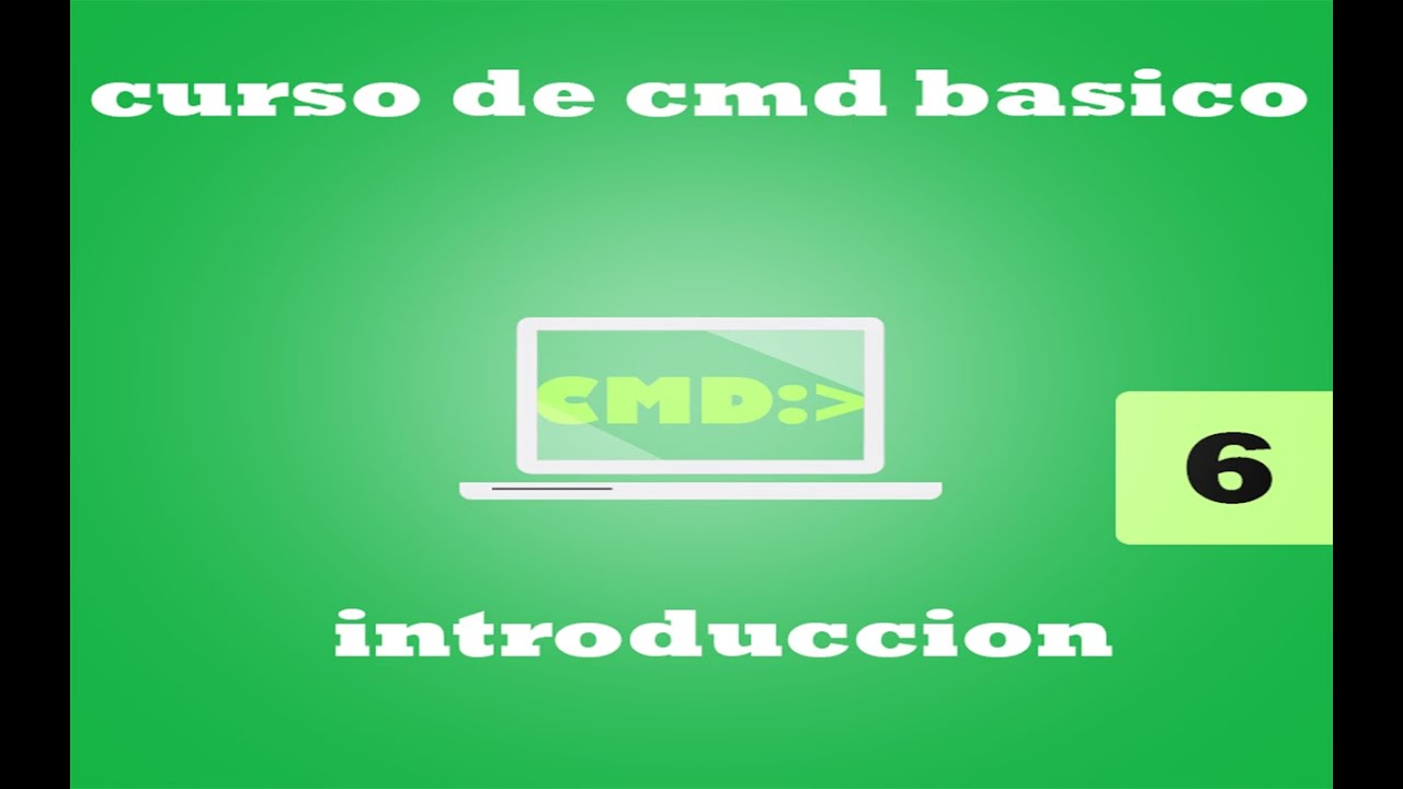 CURSO BASICO DE CMD #6 