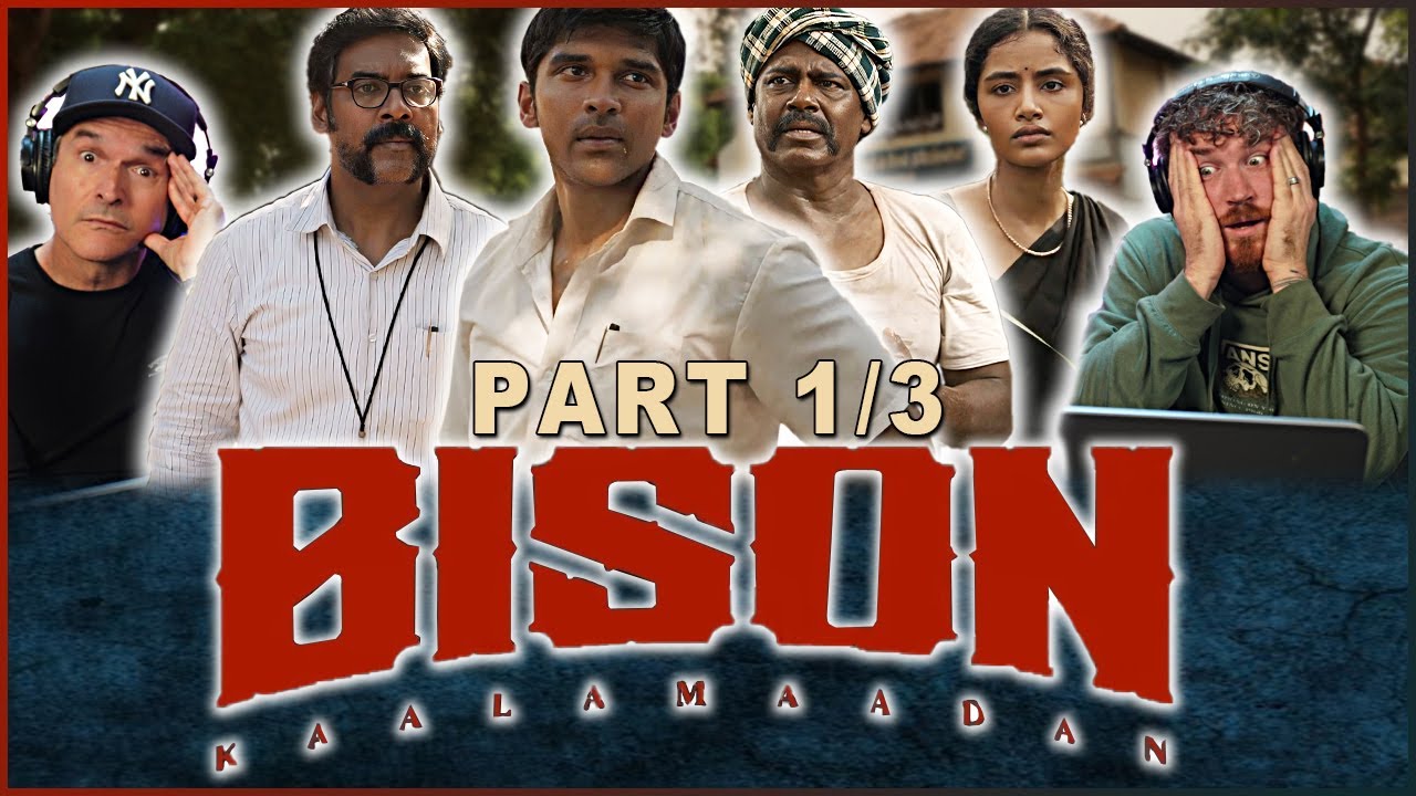 Bison Kaalaamadan - MOVIE REACTION 1/3!! | Mari Selvaraj