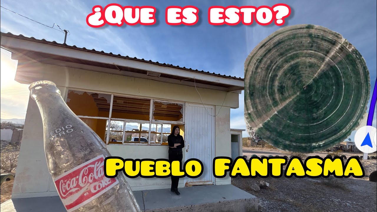 VISITANDO EL PUEBLO FANTASMA DE LERDO DURANGO