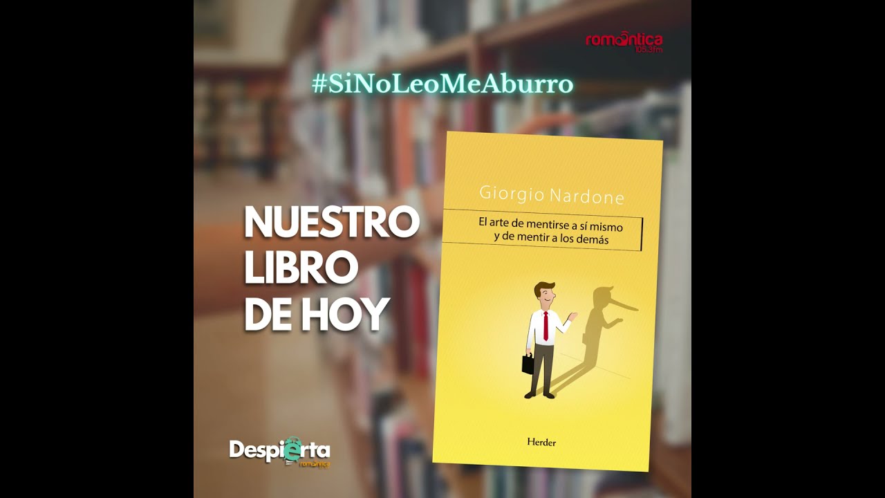 EL ARTE DE MENTIRSE A SÍ MISMO