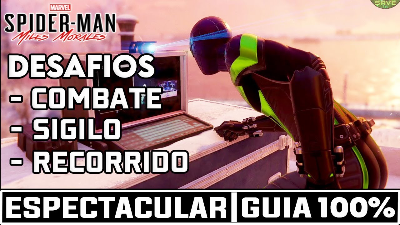 Spider-Man: Miles Morales | 100% | Desafíos de Combate, Sigilo y Recorrido |