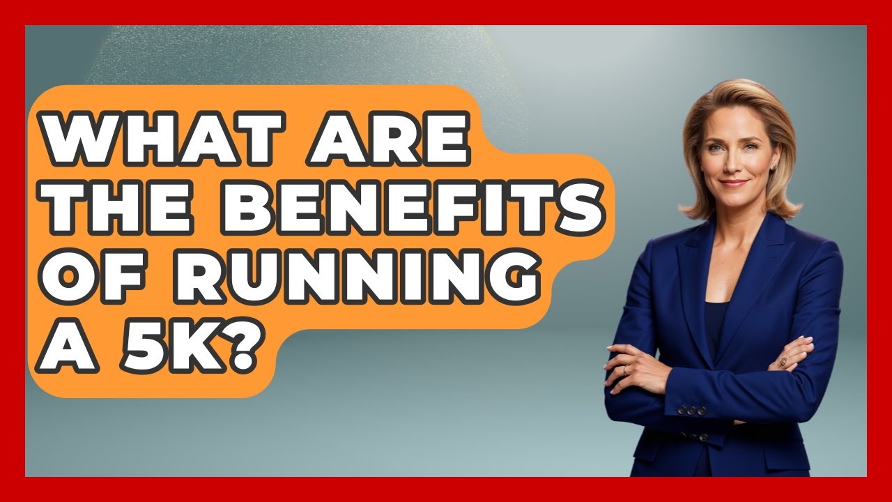 What Are The Benefits Of Running A 5k? - Running Beyond Limits