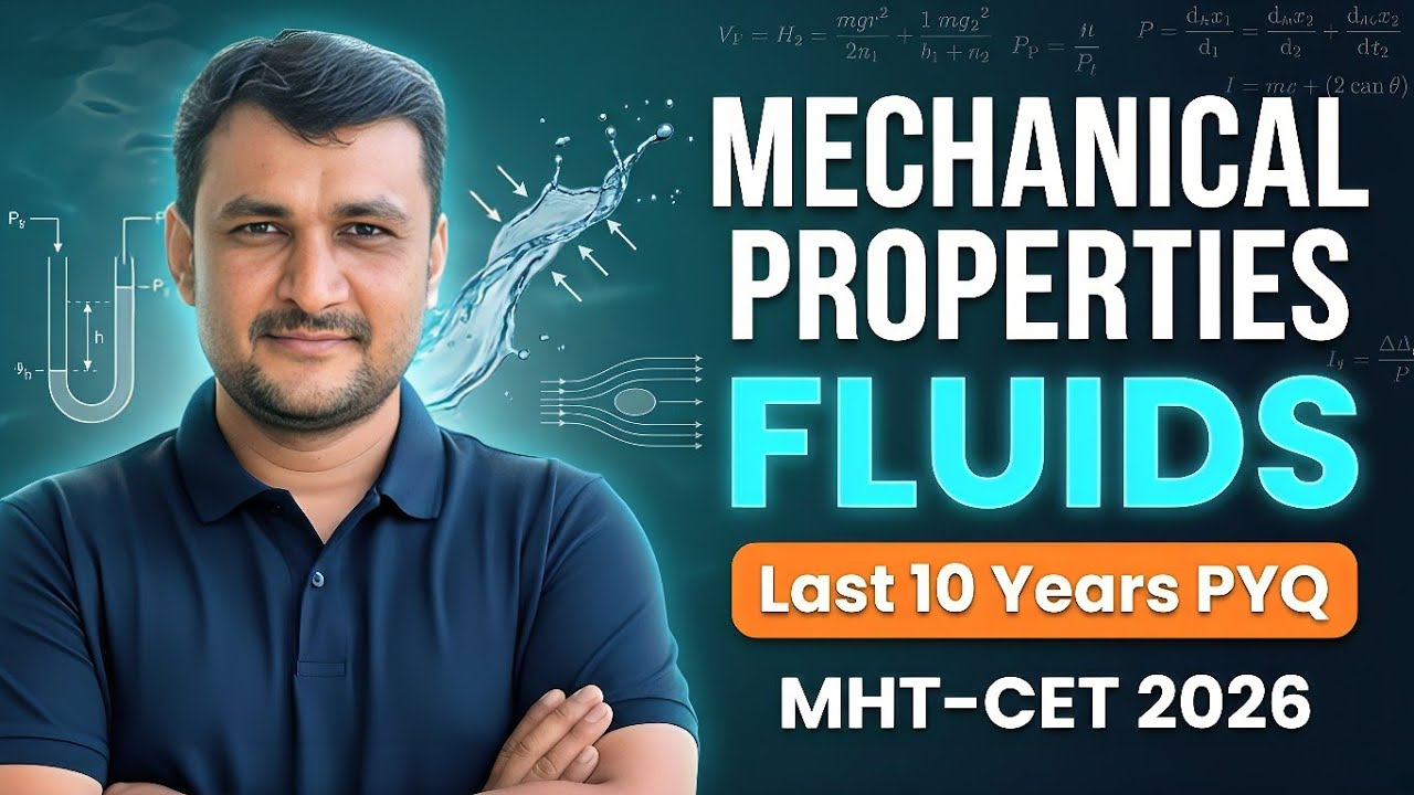 Mechanical Properties of Matter: One-Shot Revision + PYQs | MHT-CET 2026 🎯